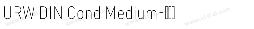 URW DIN Cond Medium字体转换